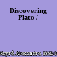 Discovering Plato /