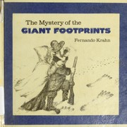 The mystery of the giant footprints /