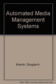 Automated media management systems /