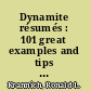 Dynamite résumés : 101 great examples and tips for success! /