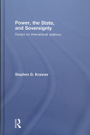 Power, the state and sovereignty essays on international relations /