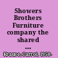 Showers Brothers Furniture company the shared fortunes of a family, a city, and a university /