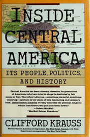 Inside Central America : its people, politics, and history /