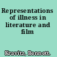 Representations of illness in literature and film