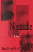 Nietzsche : a novel /