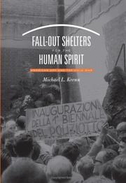 Fall-out shelters for the human spirit : American art and the Cold War /