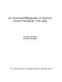 An annotated bibliography of American literary periodicals, 1741-1850 /