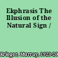 Ekphrasis The Illusion of the Natural Sign /