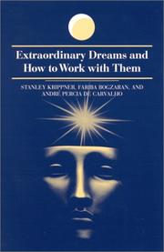 Extraordinary dreams and how to work with them /