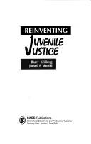 Reinventing juvenile justice /