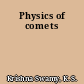 Physics of comets