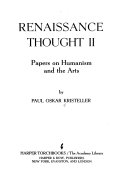 Renaissance thought II : papers on humanism and the arts /