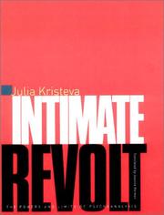 Intimate revolt : the powers and limits of psychoanalysis /