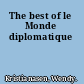 The best of le Monde diplomatique