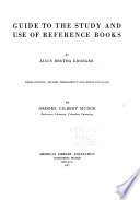 Guide to the study and use of reference books /