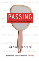 Passing : when people can't be who they are /