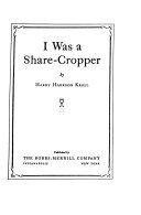 I was a share-cropper /