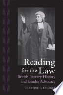 Reading for the law British literary history and gender advocacy /