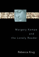 Margery Kempe and the lonely reader /