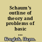 Schaum's outline of theory and problems of basic mathematics with applications to science and technology /