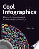 Cool infographic : effective communication with data visualization and design /