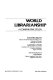 World librarianship : a comparative study /