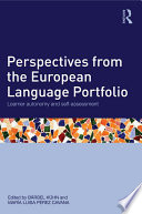 Perspectives from the European language portfolio learner autonomy and self-assessment /