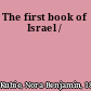 The first book of Israel /