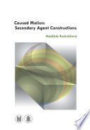 Caused motion : secondary agent constructions /