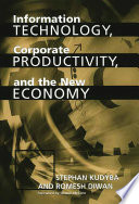 Information technology, corporate productivity, and the new economy