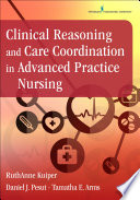 Clinical reasoning and care coordination in advanced practice nursing /