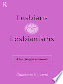 Lesbians and lesbianisms a post-Jungian perspective /