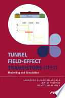 Tunnel field-effect transistors (TFET) : modelling and simulations /