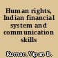 Human rights, Indian financial system and communication skills