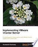 Implementing VMware vCenter server /