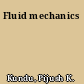 Fluid mechanics