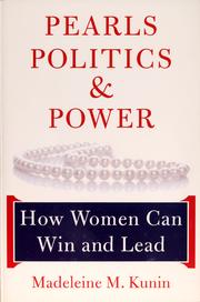 Pearls, politics, & power : how women can win and lead /