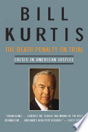 The death penalty on trial crisis in American justice /