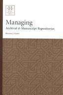 Managing archival & manuscript repositories /
