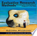 Evaluative research methods : managing the complexities of judgement in the field /