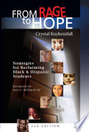 From rage to hope strategies for reclaiming Black & Hispanic students /