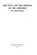 The past and present of the libraries in Slovakia /