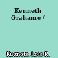 Kenneth Grahame /