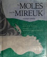 The moles and the mireuk : a Korean folktale /