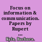 Focus on information & communication. Papers by Rupert Crawshay-Williams [et al.].