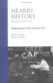 Nearby history : exploring the past around you /