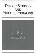 Ethnic studies and multiculturalism /