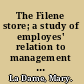 The Filene store; a study of employes' relation to management in a retail store,