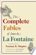 The complete fables of Jean de La Fontaine