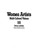 Women artists : multi-cultural visions /